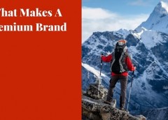 What makes a premium brand