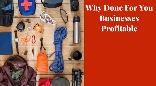 Why done for you businesses profitable