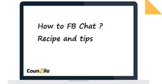 how to FB Chat ?- Recipe and tips