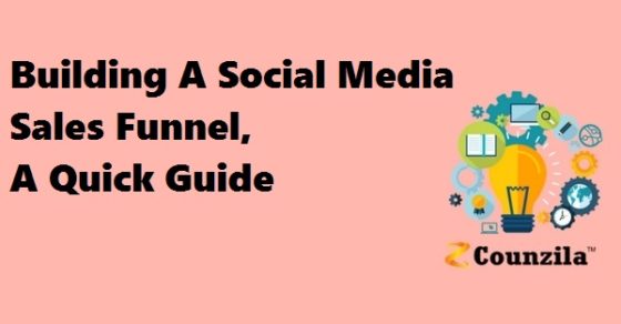 Building A Social Media Sales Funnel: A Quick Guide